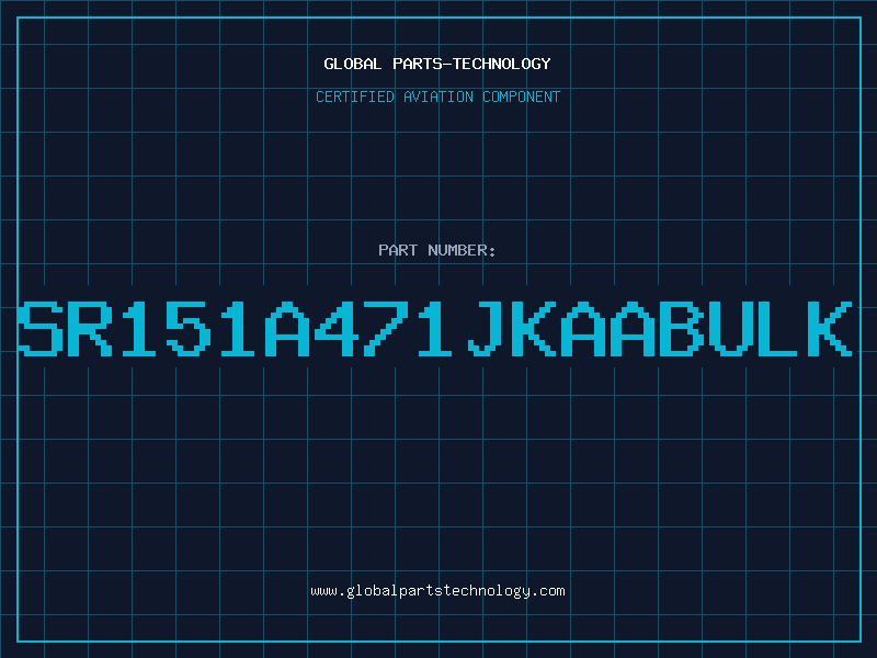 Aviation Part SR151A471JKAABULK