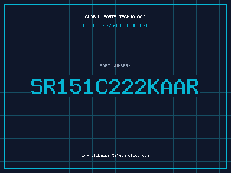 Aviation Part SR151C222KAAR