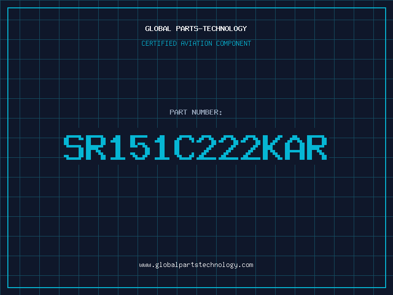 Aviation Part SR151C222KAR