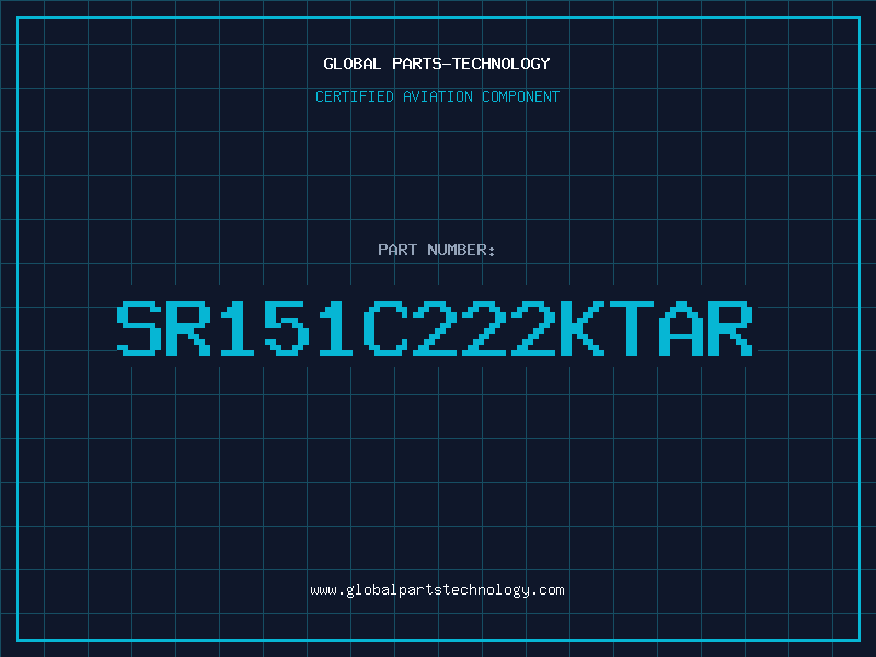 Aviation Part SR151C222KTAR