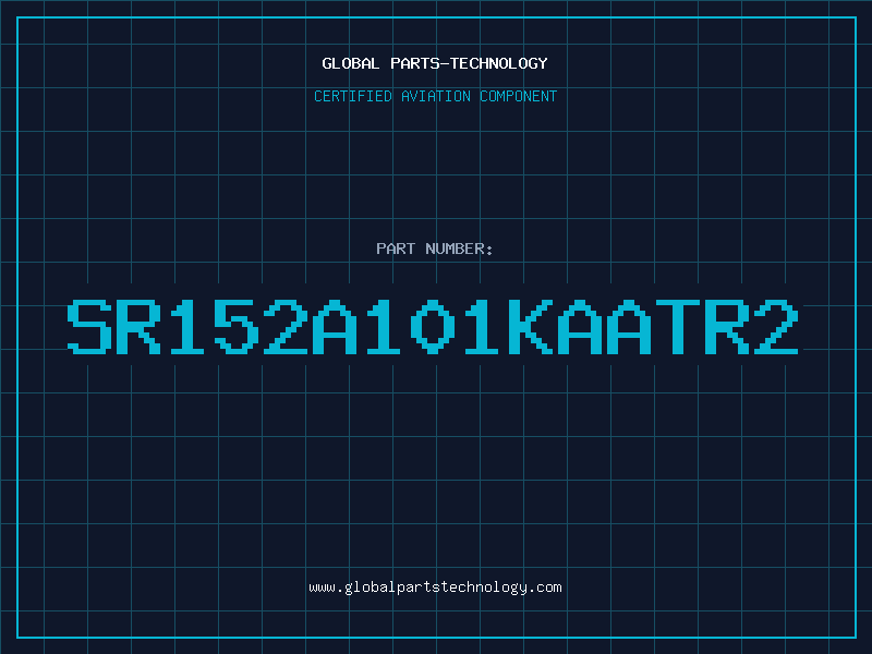 Aviation Part SR152A101KAATR2