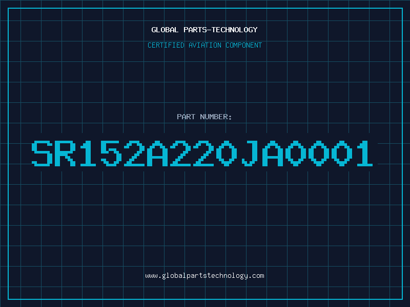 Aviation Part SR152A220JA0001