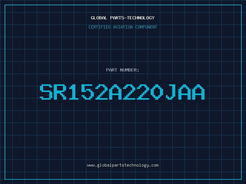 Aviation Part SR152A220JAA