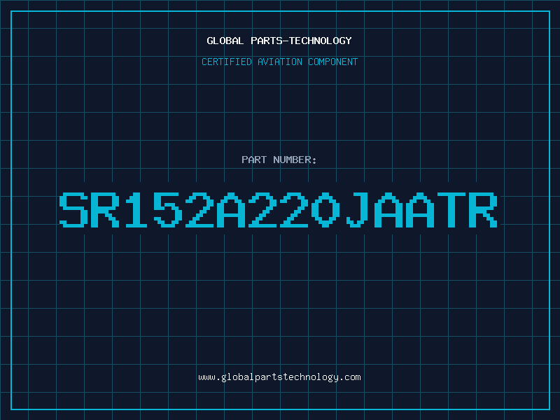 Aviation Part SR152A220JAATR