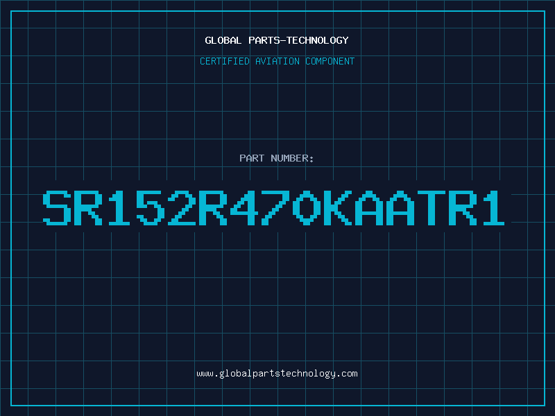 Aviation Part SR152R470KAATR1