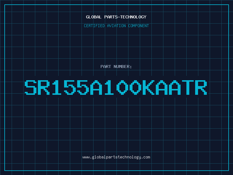 Aviation Part SR155A100KAATR