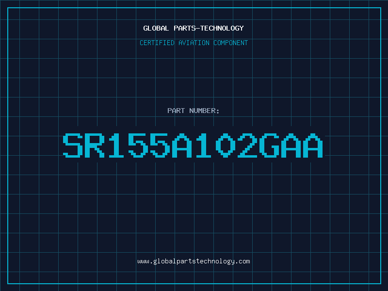Aviation Part SR155A102GAA