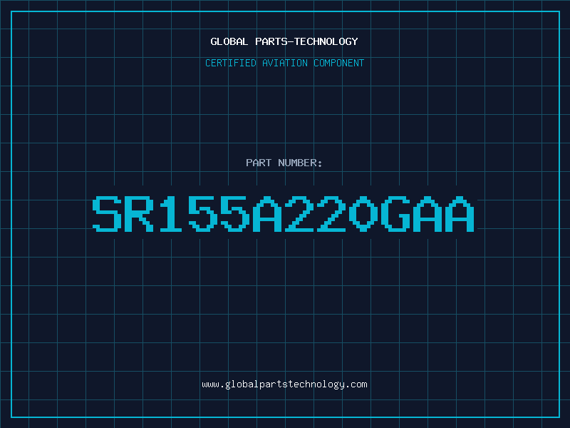 Aviation Part SR155A220GAA