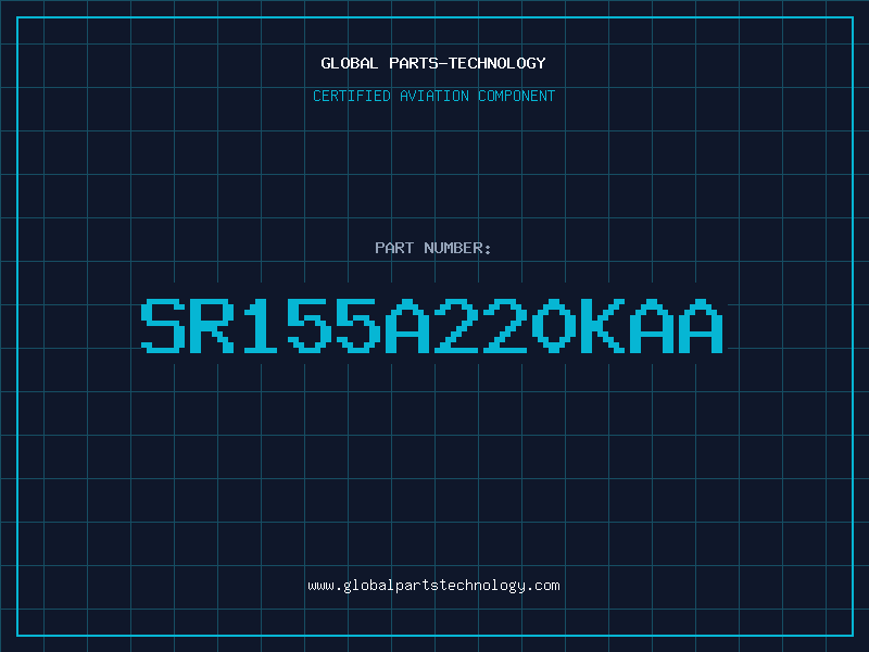Aviation Part SR155A220KAA