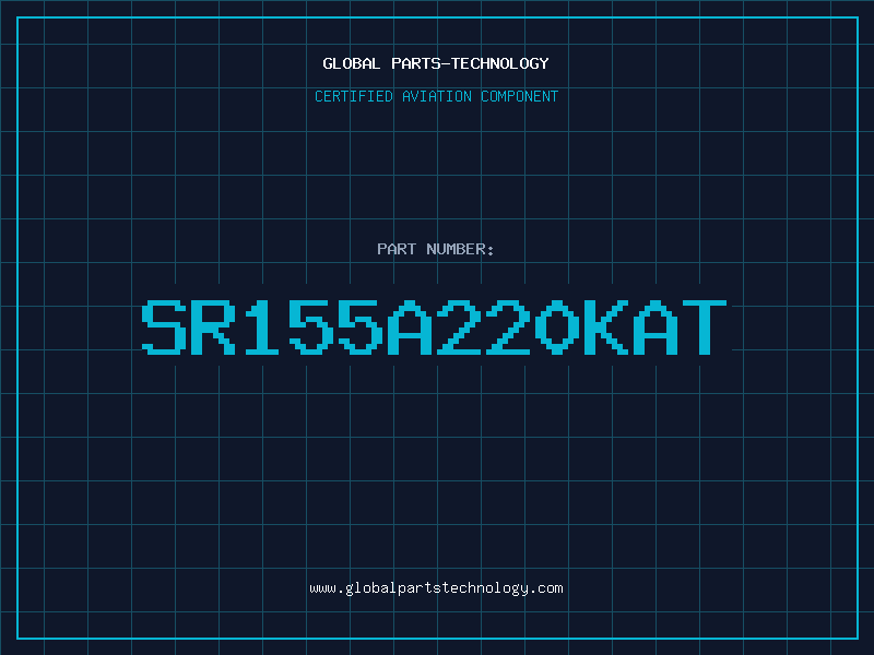 Aviation Part SR155A220KAT
