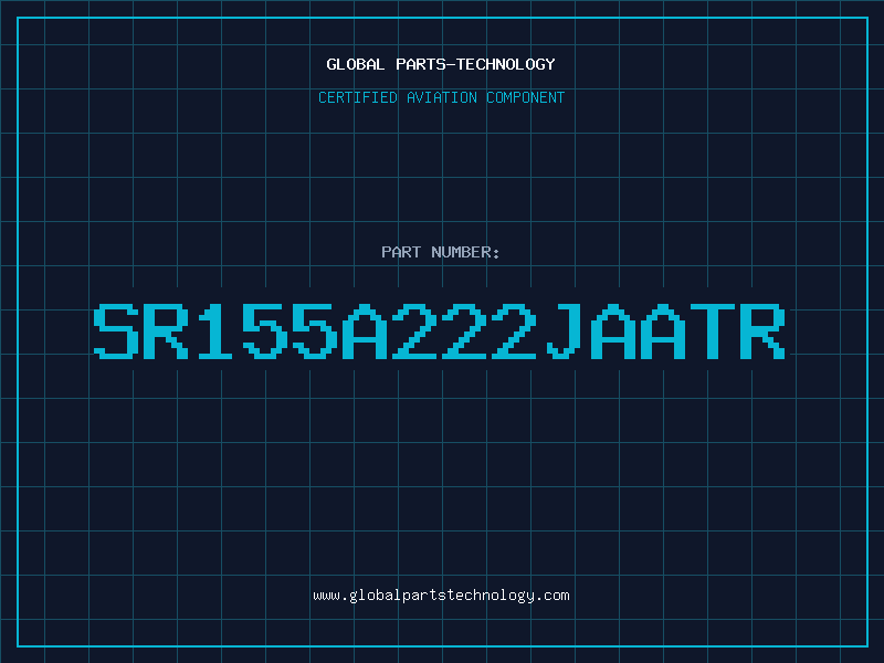 Aviation Part SR155A222JAATR