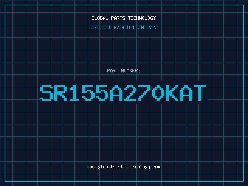 Aviation Part SR155A270KAT