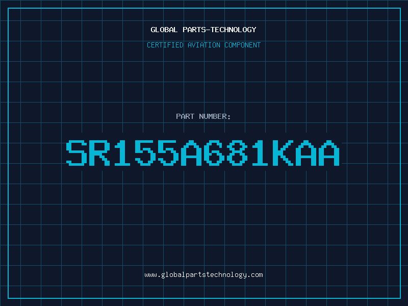 Aviation Part SR155A681KAA