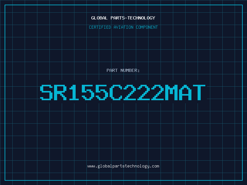 Aviation Part SR155C222MAT