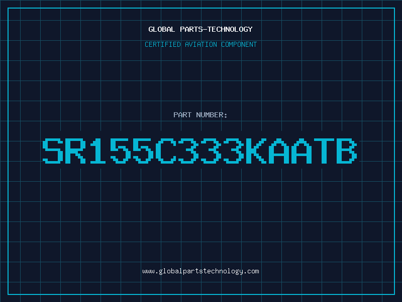Aviation Part SR155C333KAATB