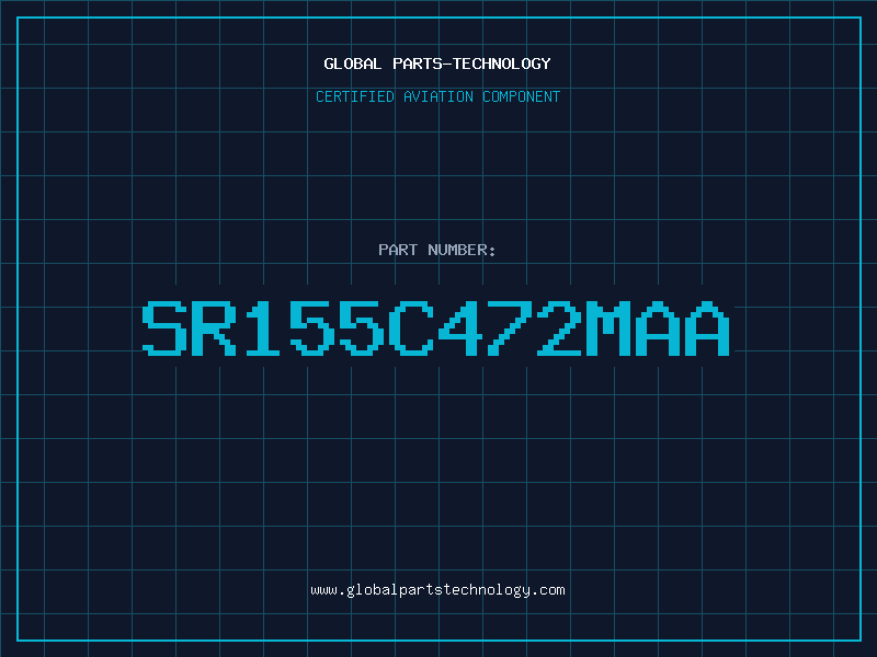 Aviation Part SR155C472MAA