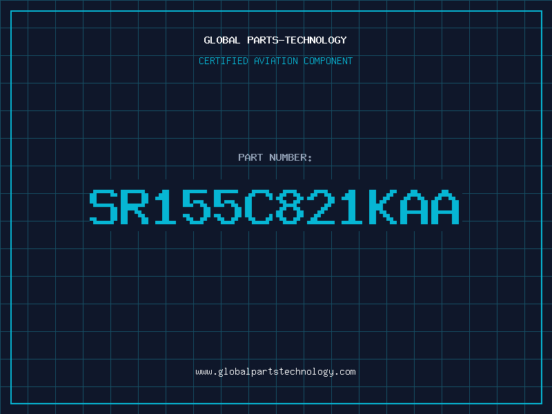 Aviation Part SR155C821KAA