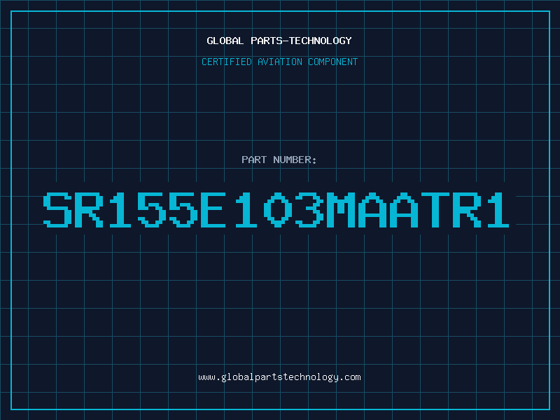 Aviation Part SR155E103MAATR1