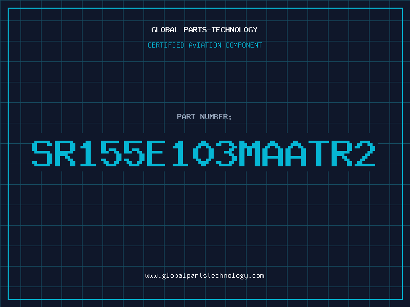 Aviation Part SR155E103MAATR2