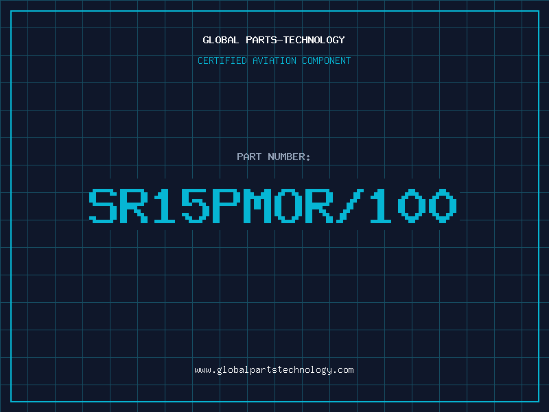 Aviation Part SR15PMOR/100
