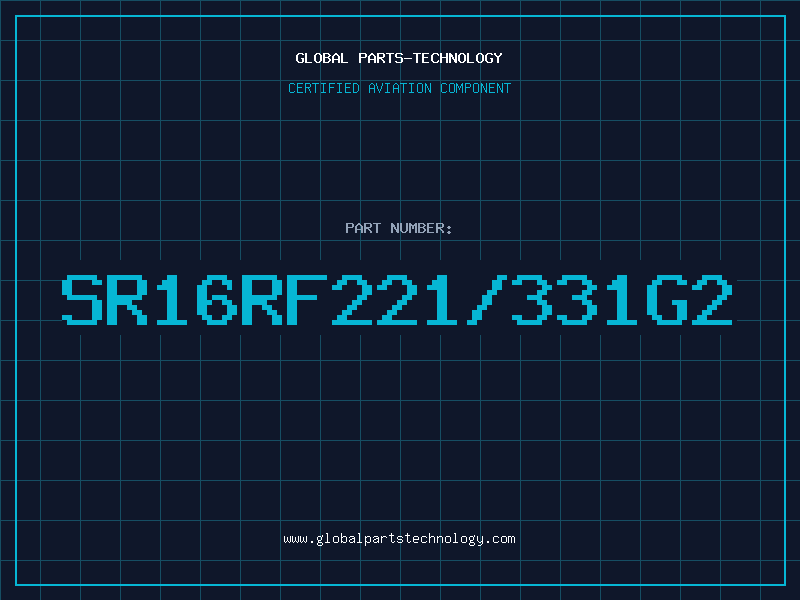 Aviation Part SR16RF221/331G2