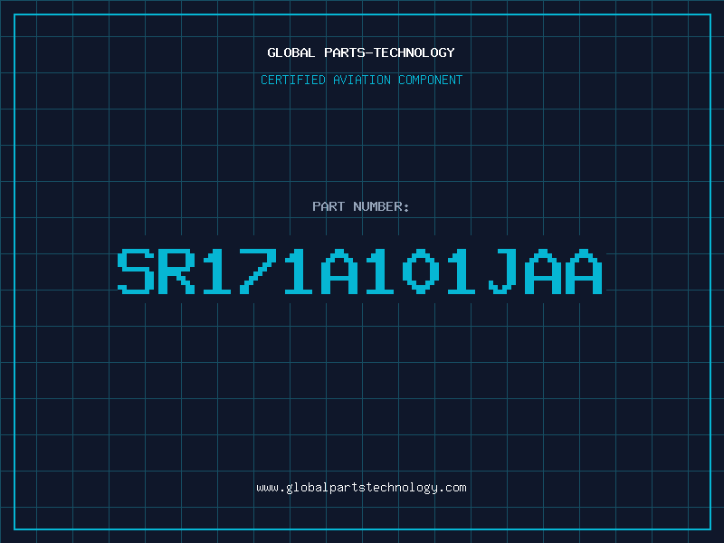 Aviation Part SR171A101JAA