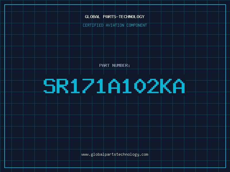 Aviation Part SR171A102KA