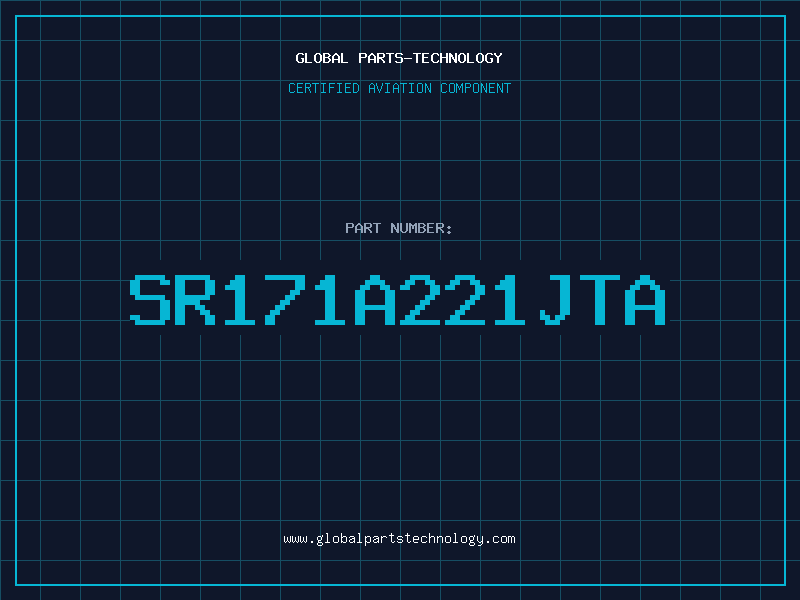 Aviation Part SR171A221JTA