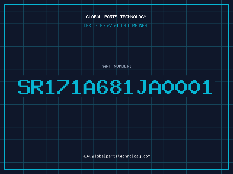 Aviation Part SR171A681JA0001