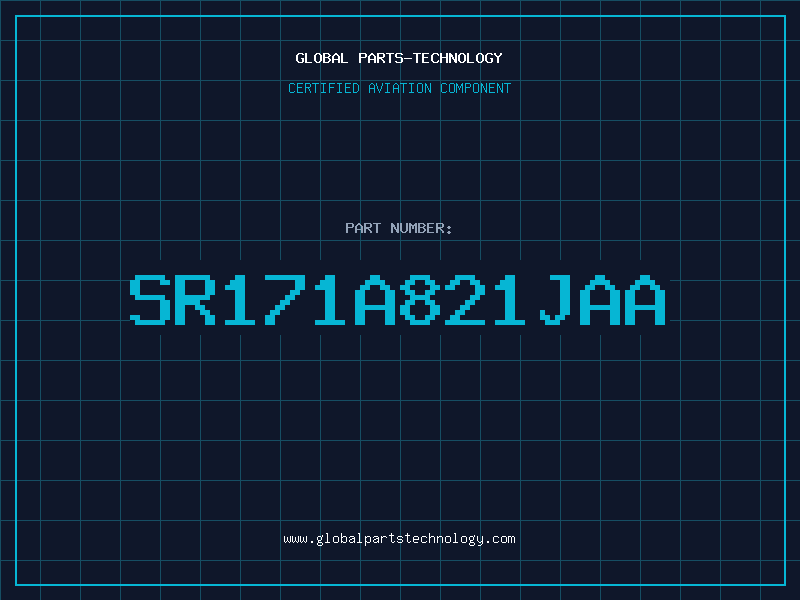 Aviation Part SR171A821JAA