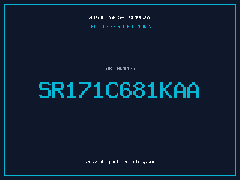 Aviation Part SR171C681KAA