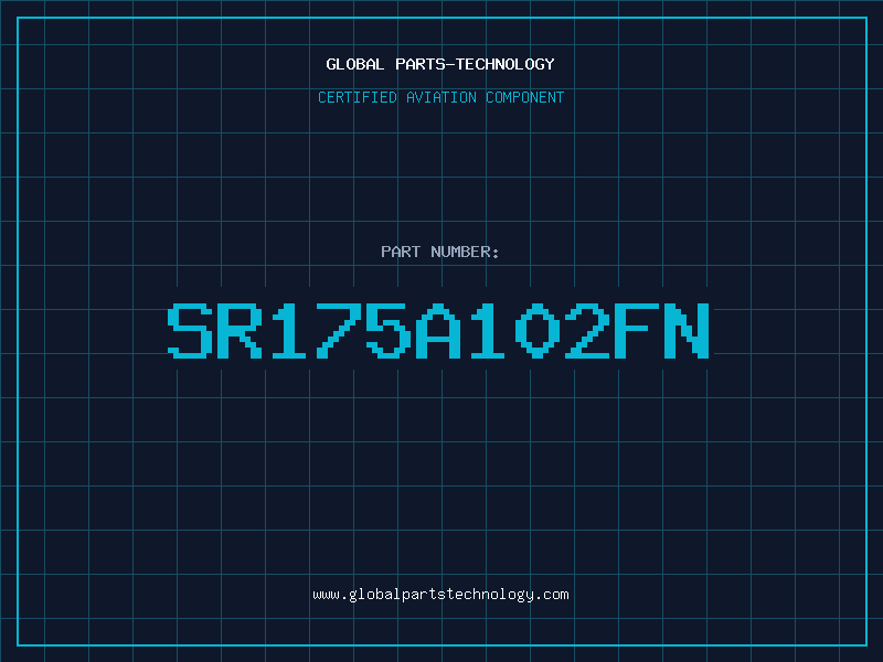 Aviation Part SR175A102FN