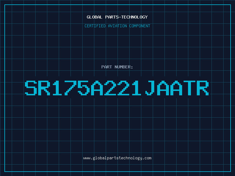 Aviation Part SR175A221JAATR