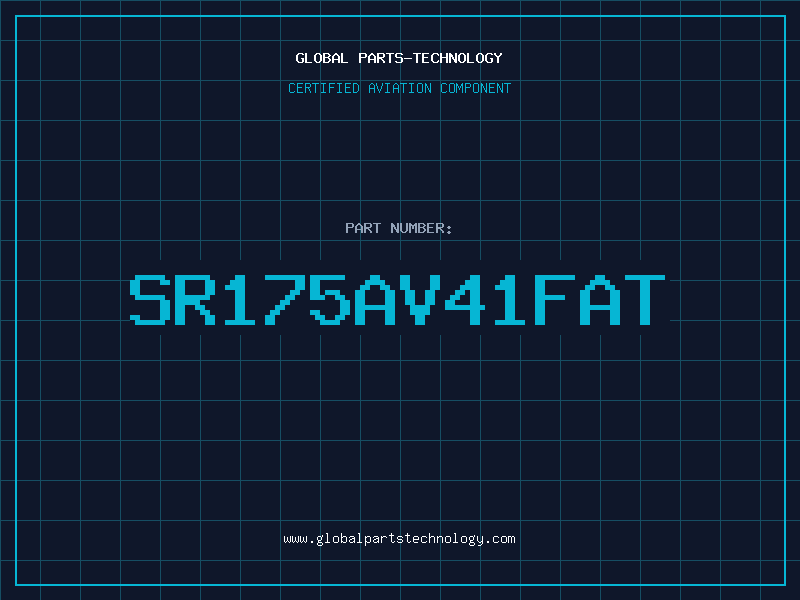 Aviation Part SR175AV41FAT