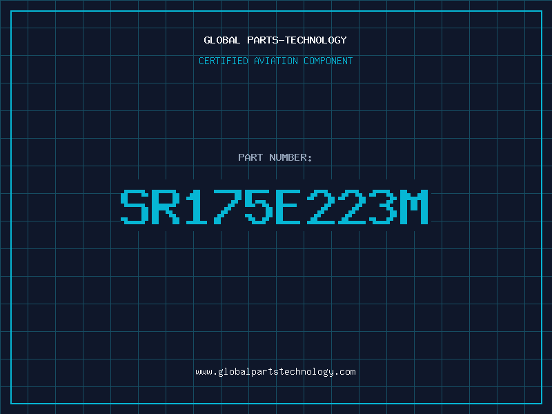 Aviation Part SR175E223M