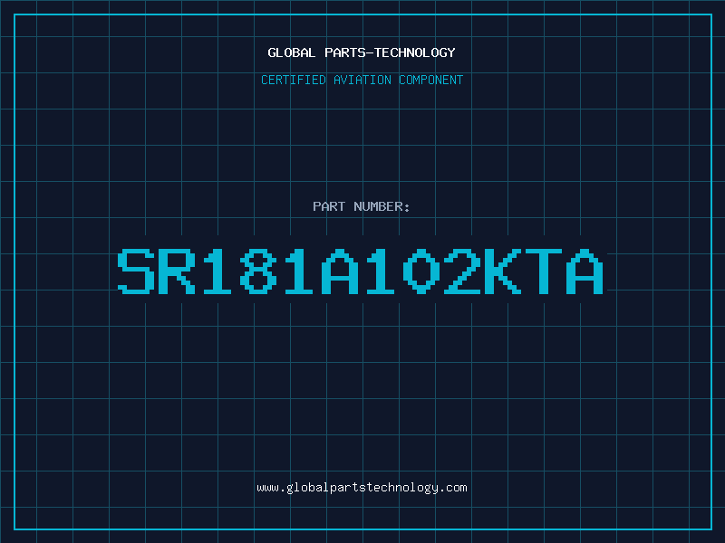 Aviation Part SR181A102KTA