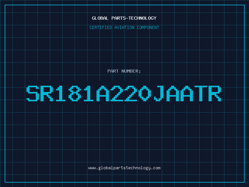 Aviation Part SR181A220JAATR