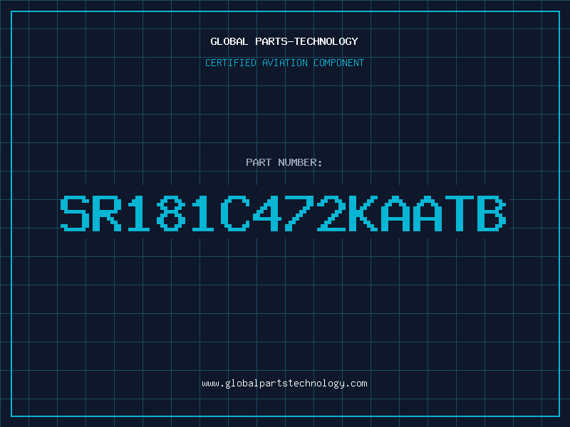 Aviation Part SR181C472KAATB