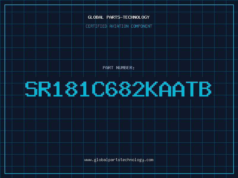 Aviation Part SR181C682KAATB