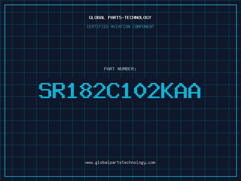 Aviation Part SR182C102KAA