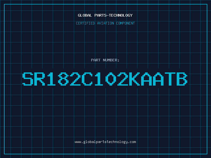 Aviation Part SR182C102KAATB