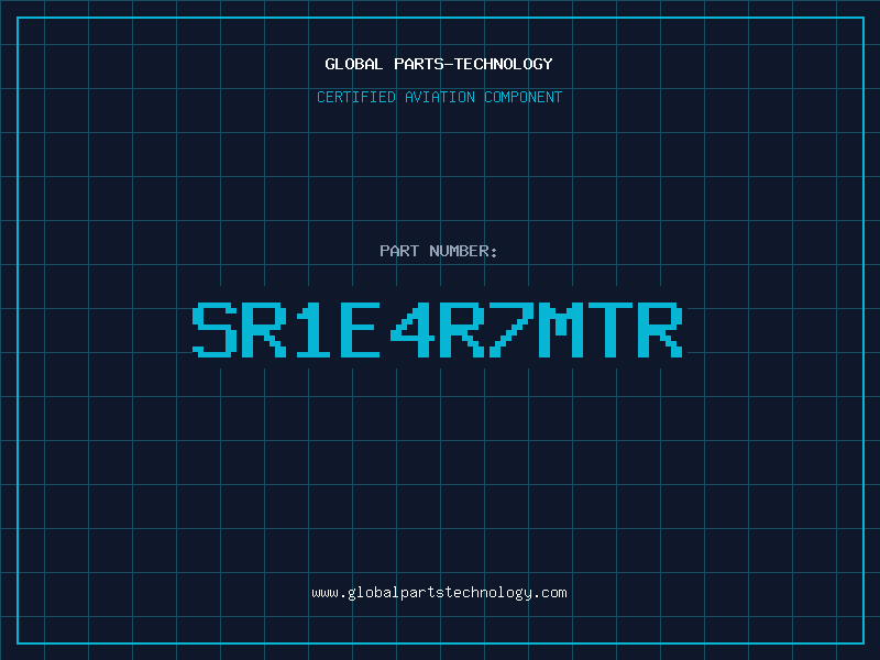 Aviation Part SR1E4R7MTR