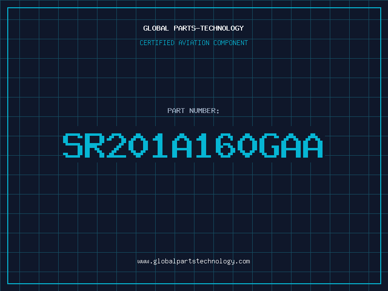 Aviation Part SR201A160GAA