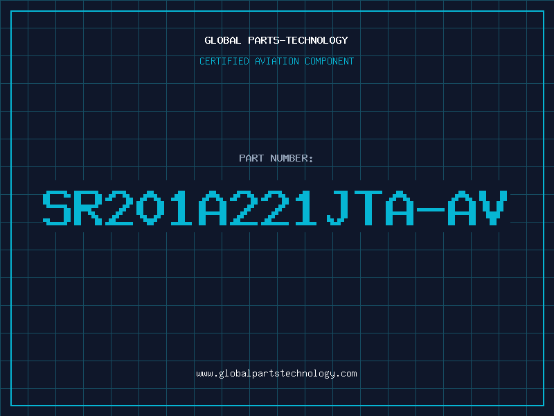 Aviation Part SR201A221JTA-AV