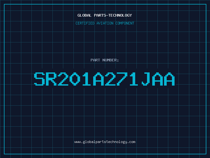 Aviation Part SR201A271JAA