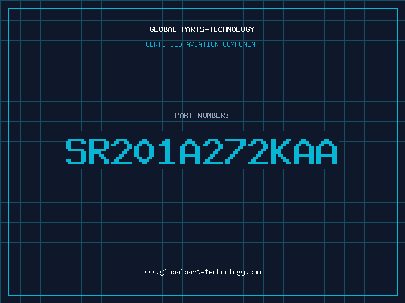 Aviation Part SR201A272KAA