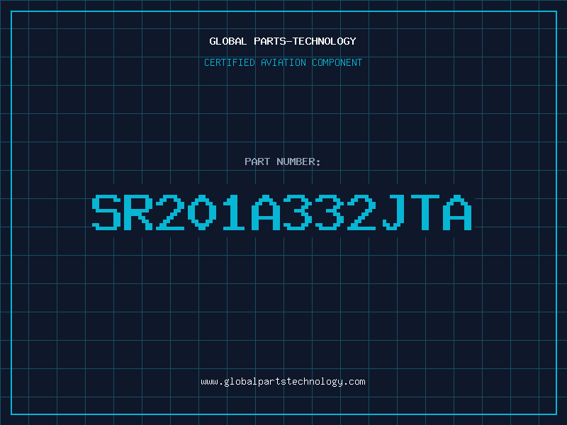 Aviation Part SR201A332JTA