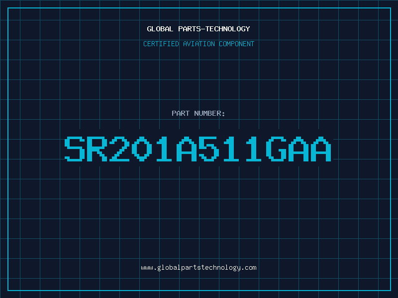 Aviation Part SR201A511GAA