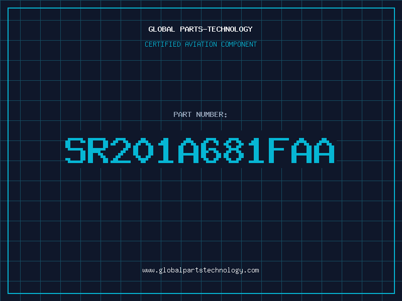 Aviation Part SR201A681FAA