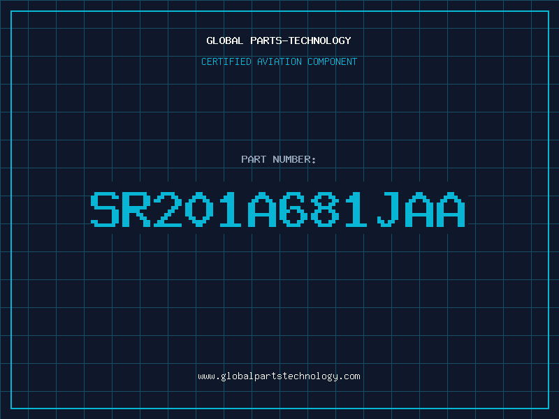 Aviation Part SR201A681JAA